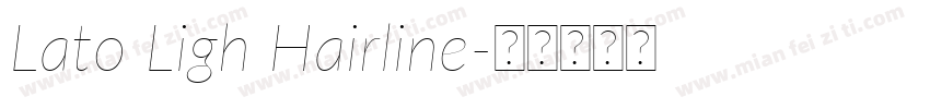 Lato Ligh Hairline字体转换